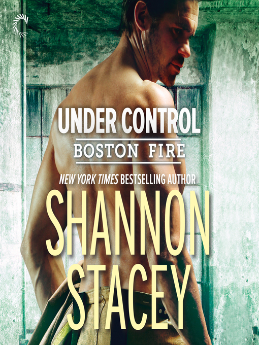 Title details for Under Control by Shannon Stacey - Available